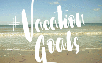 vacation goals
